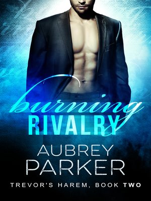 cover image of Burning Rivalry